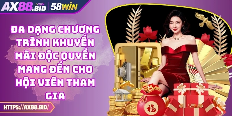 Đa dạng chương trình khuyến mãi độc quyền mang đến cho hội viên tham gia